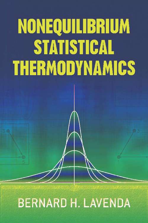Book cover of Nonequilibrium Statistical Thermodynamics (Dover Books on Physics)