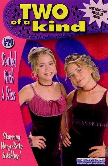 Book cover of Sealed with a Kiss (Mary-Kate and Ashley, Two of a Kind)