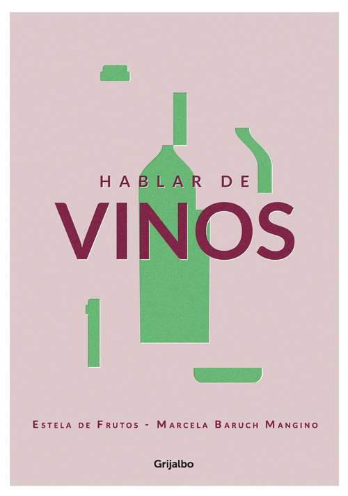 Book cover of Hablar de vinos