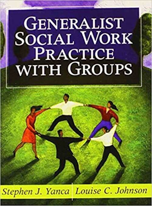 Generalist Social Work Practice With Groups