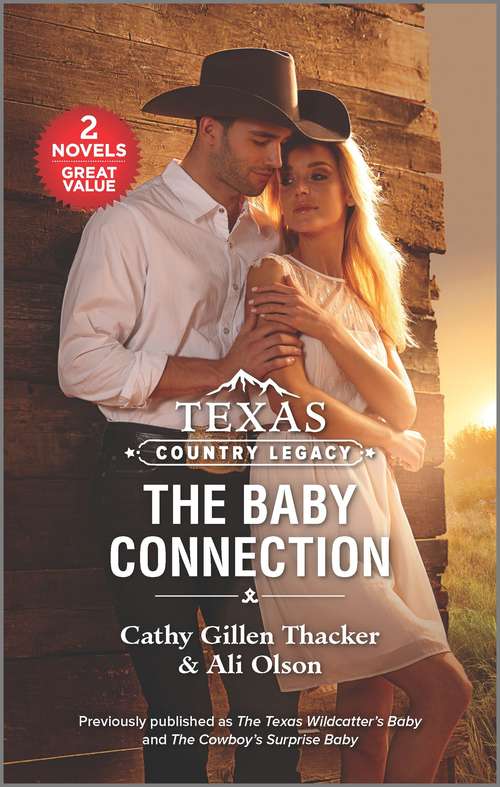Book cover of Texas Country Legacy: The Baby Connection (Reissue)