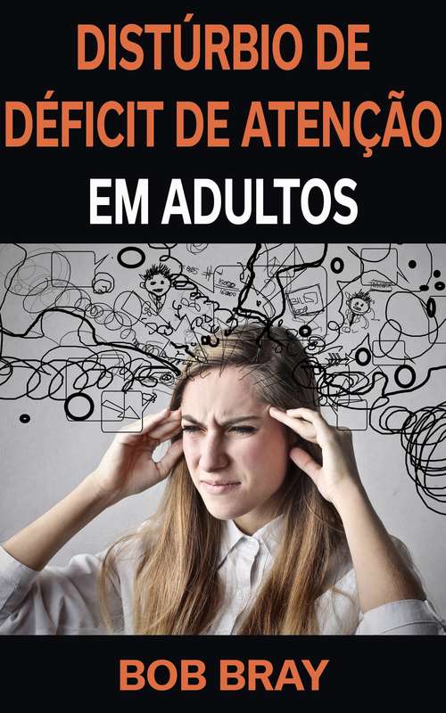 Book cover of Distúrbio de Déficit de Atenção em Adultos