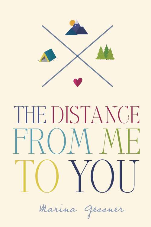 Book cover of The Distance from Me to You