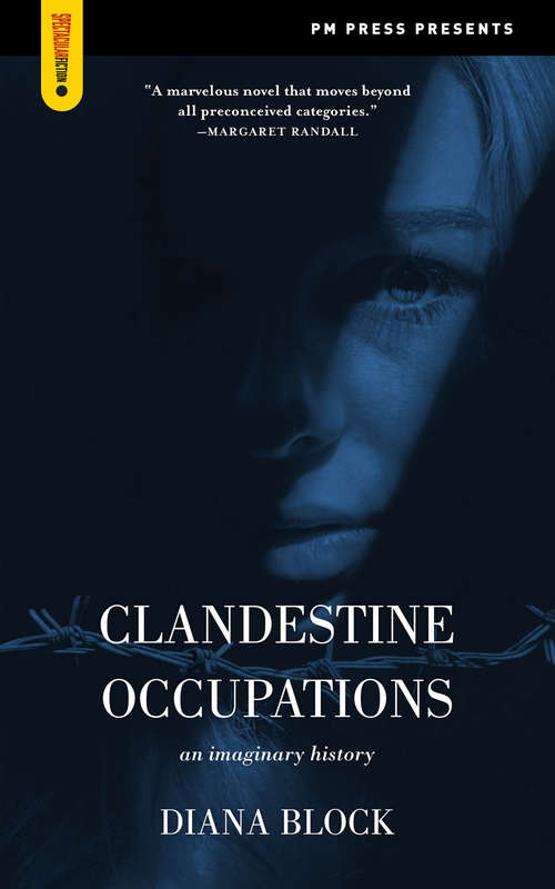 Book cover of Clandestine Occupations: An Imaginary History (Spectacular Fiction)