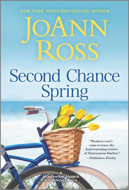 Second Chance Spring: A Novel (Honeymoon Harbor)