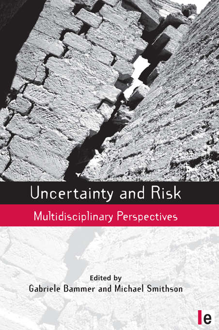 Book cover of Uncertainty and Risk: Multidisciplinary Perspectives