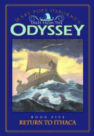 Book cover of Tales from the Odyssey #5: Return to Ithaca