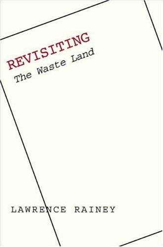 Revisiting the Waste Land