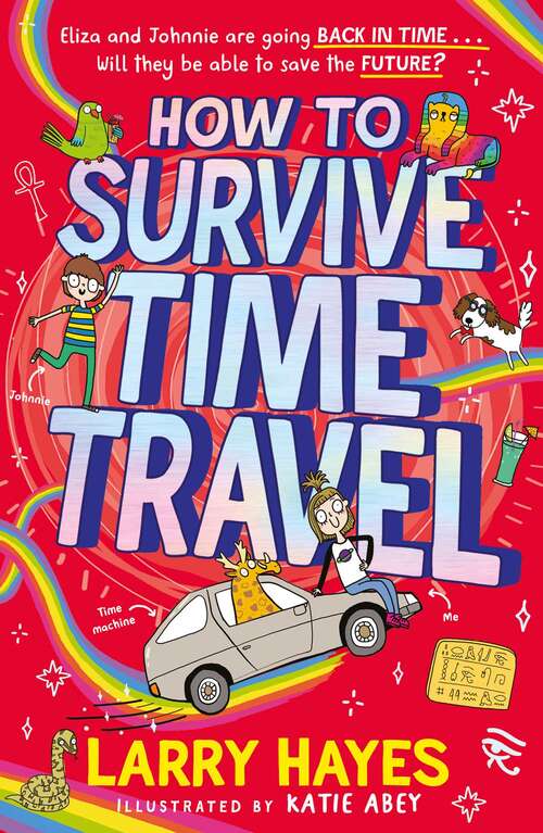 Book cover of How to Survive Time Travel (How to Survive #2)