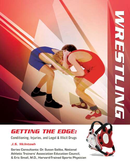 Book cover of Wrestling (Getting the Edge: Conditioning, Injuries)