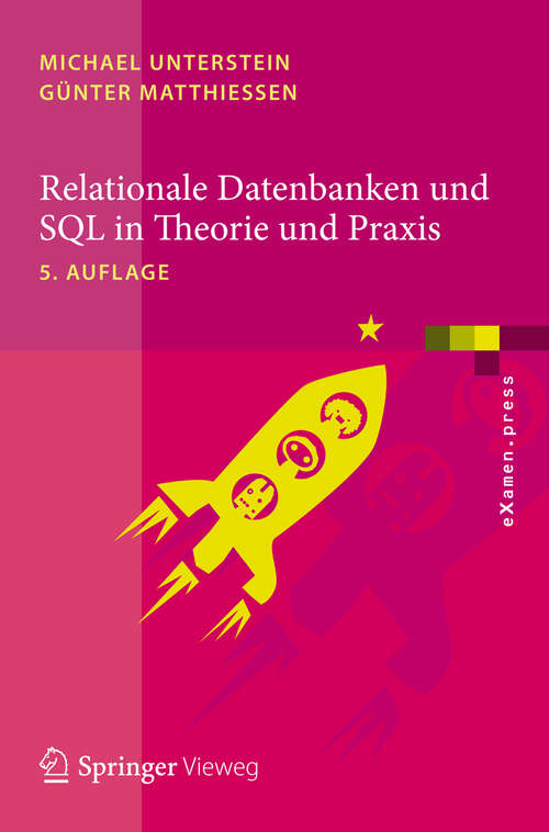 Relationale Datenbanken und SQL in Theorie und Praxis