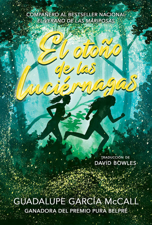 Book cover of El otoño de las luciérnagas (Las estaciones de la sororidad #1): (Fall of the Fireflies, Seasons of Sisterhood #1)