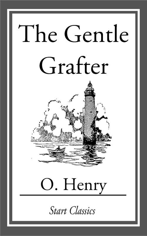Book cover of The Gentle Grafter