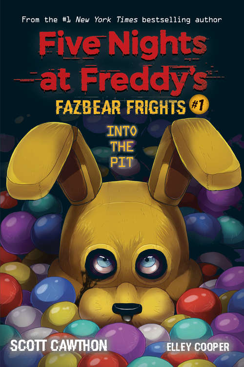 Into the Pit (Five Nights at Freddy's #1)