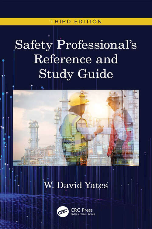Book cover of Safety Professional's Reference and Study Guide, Third Edition (3)