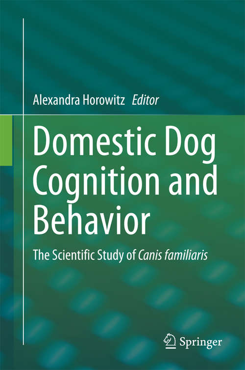 Book cover of Domestic Dog Cognition and Behavior