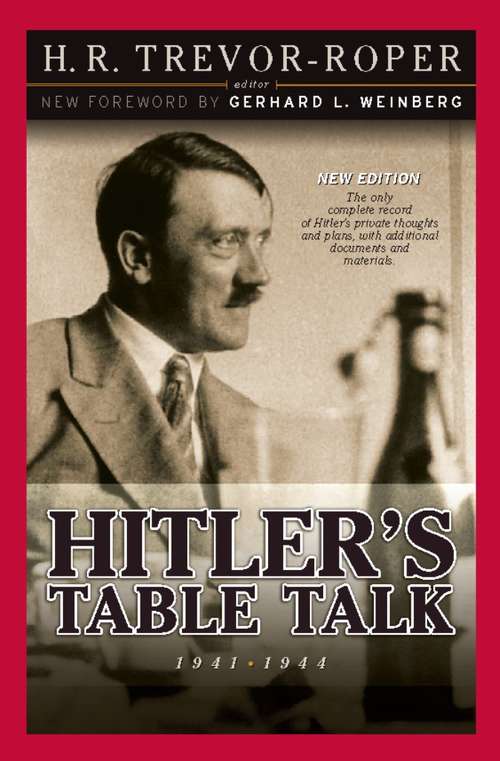Book cover of Hitler's Table Talk 1941-1944