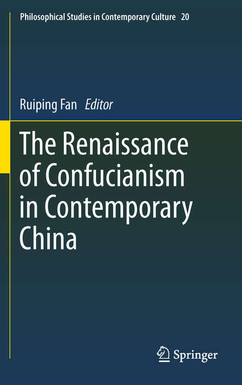 Book cover of The Renaissance of Confucianism in Contemporary China