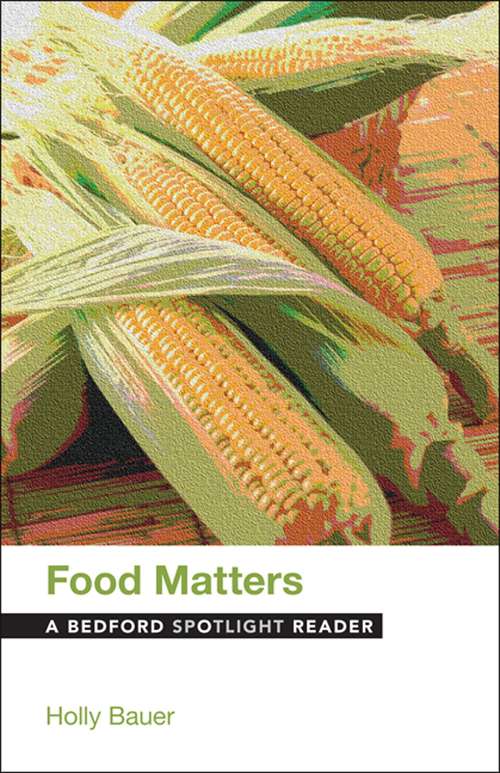 Book cover of Food Matters: A Bedford Spotlight Reader