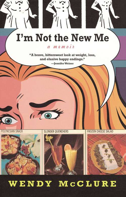 Book cover of I'm Not the New Me