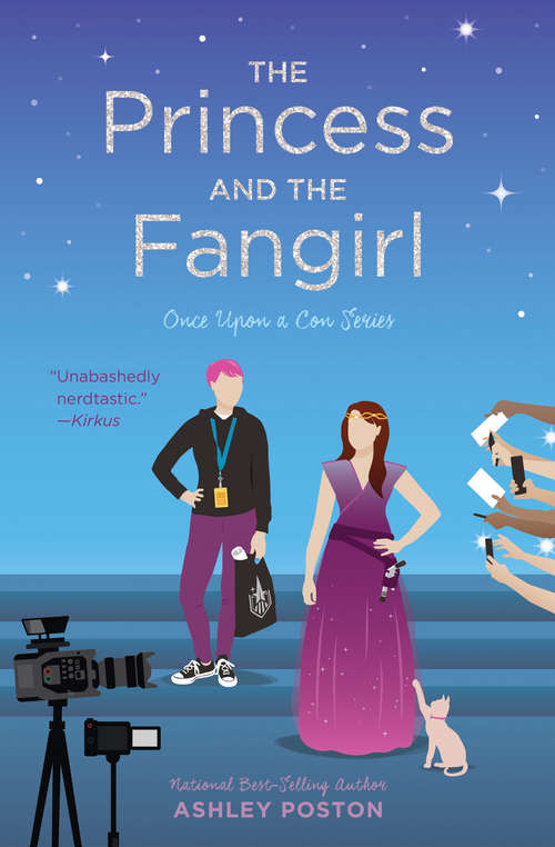 Book cover of The Princess and the Fangirl: A Geekerella Fairy Tale (Once Upon A Con #2)