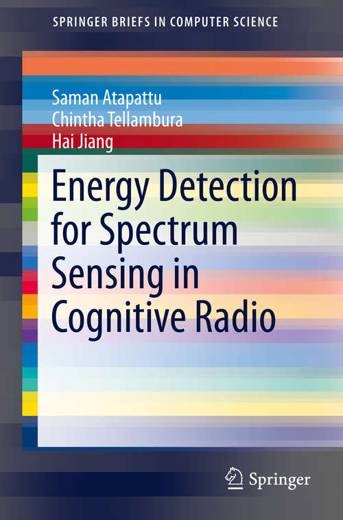 Cover image of Energy Detection for Spectrum Sensing in Cognitive Radio