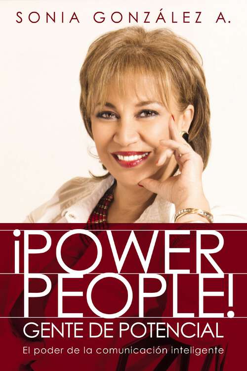 Book cover of ¡Power People! Gente de potencial: El poder de la comunicación inteligente