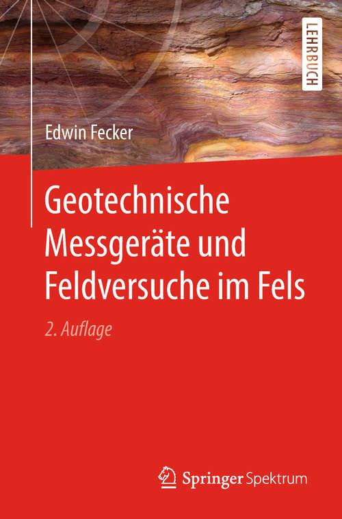 Book cover of Geotechnische Messgeräte und Feldversuche im Fels