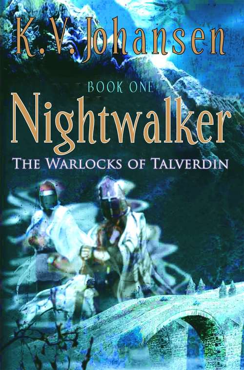 Book cover of Nightwalker  (The Warlocks of Talverdin #1)