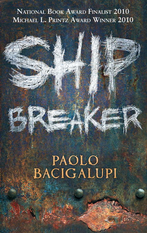 Ship Breaker: Number 1 in series (Ship Breaker #1)