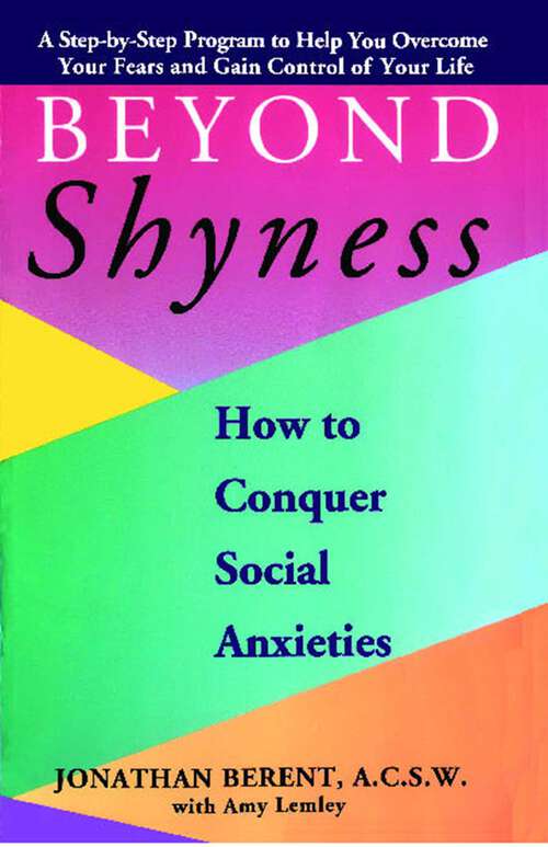 Book cover of Beyond Shyness: How to Conquer Social Anxieties