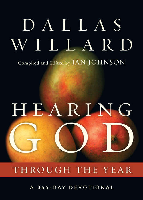 Hearing God Through the Year: A 365-Day Devotional (Through the Year Devotionals)