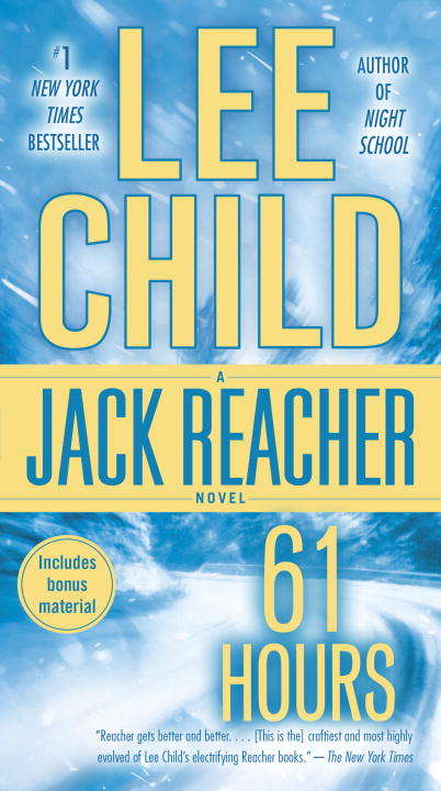 Book cover of 61 Hours: A Jack Reacher Novel (Jack Reacher #14)