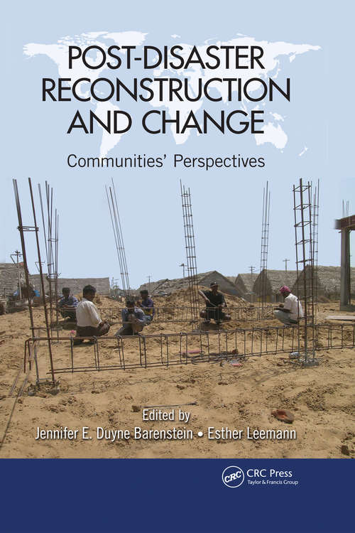 Post-Disaster Reconstruction and Change: Communities' Perspectives