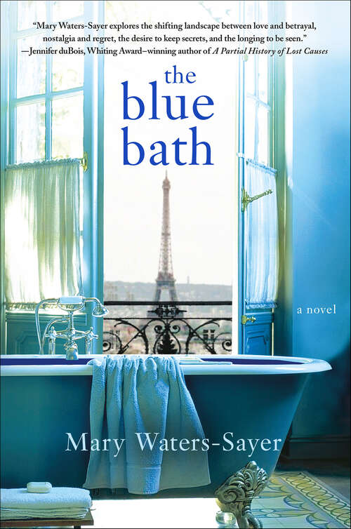 Book cover of The Blue Bath: A Novel