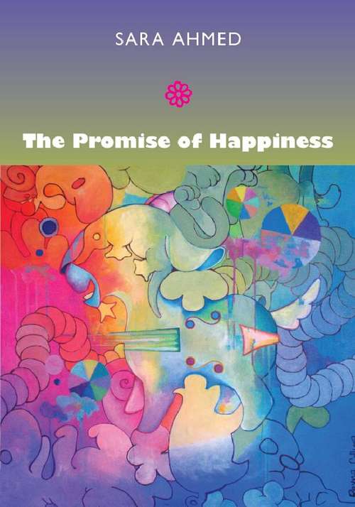 Book cover of The Promise of Happiness