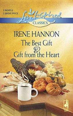 Book cover of The Best Gift & Gift from the Heart