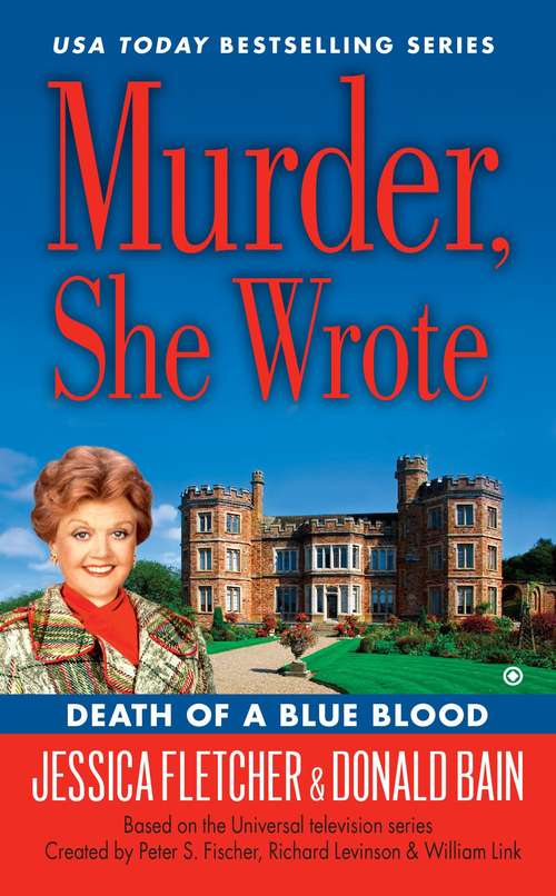Book cover of Murder, She Wrote: Death of a Blue Blood (Murder She Wrote #42)