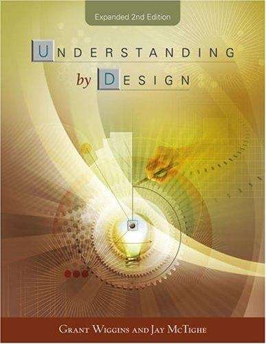 Understanding by Design (Expanded 2nd edition)