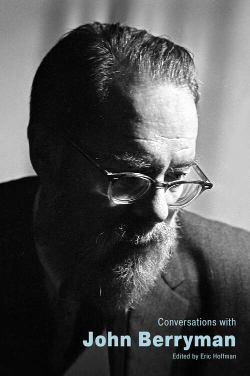 Book cover of Conversations with John Berryman (EPUB Single) (Literary Conversations Series)