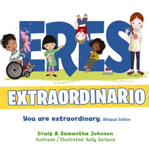 Book cover of Eres extraordinario - Bilingüe