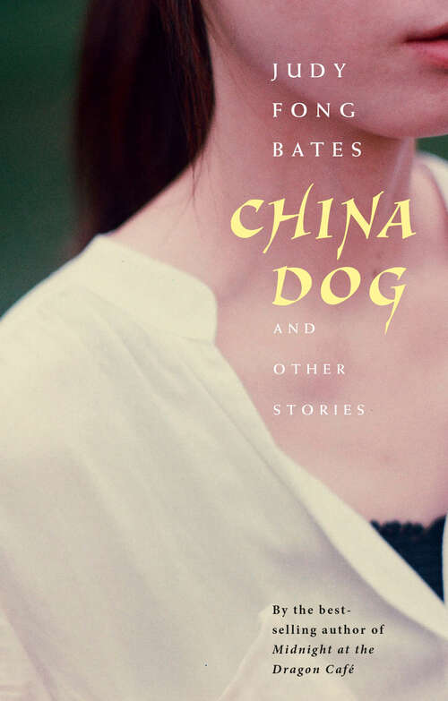Book cover of China Dog: And Other Stories