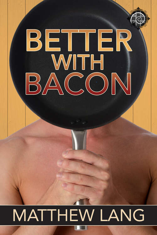 Book cover of Better with Bacon