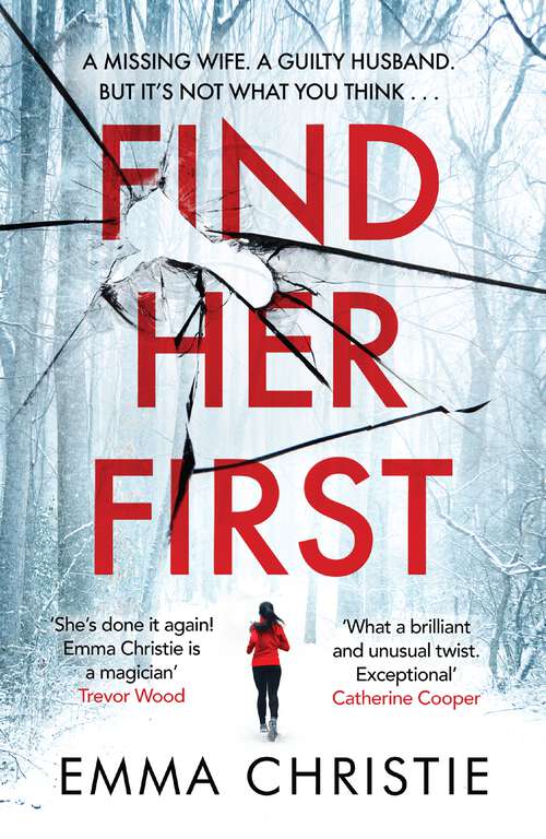 Book cover of Find Her First: The breathlessly twisty new thriller from Best Scottish Crime Book nominee