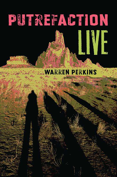 Book cover of Putrefaction Live