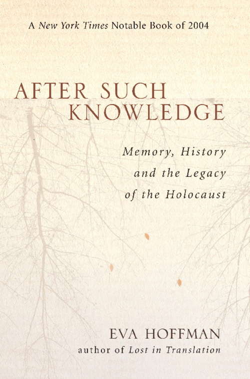 Book cover of After Such Knowledge