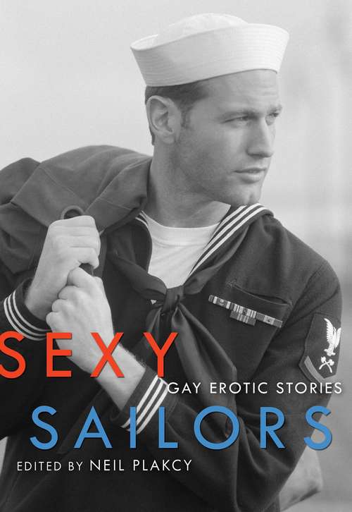 Book cover of Sexy Sailors: Gay Erotic Stories