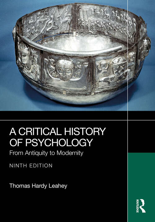 Book cover of A Critical History of Psychology: From Antiquity to Modernity (9)