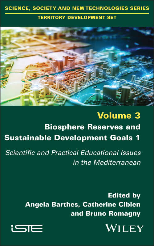 Book cover of Biosphere Reserves and Sustainable Development Goals 1: Scientific and Practical Educational Issues in the Mediterranean