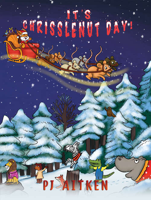 Book cover of It's Chrisslenut Day!